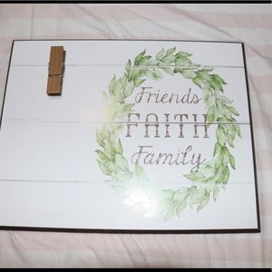 Friends faith family home decor
